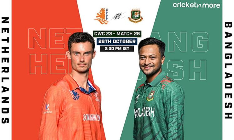 NED vs BAN: Dream11 Prediction Today Match 28, ICC Cricket World Cup 2023