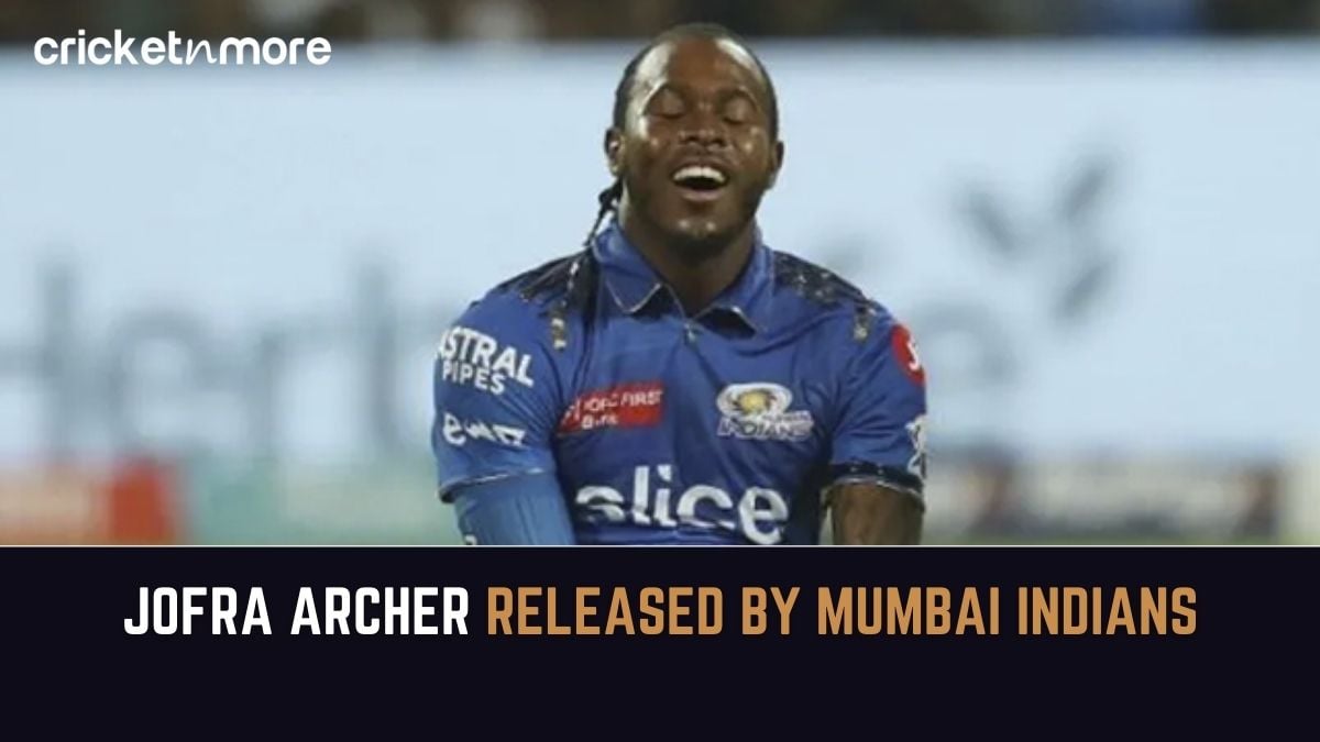 Archer Released By Mumbai Indians Ahead Of IPL 2024 Auction