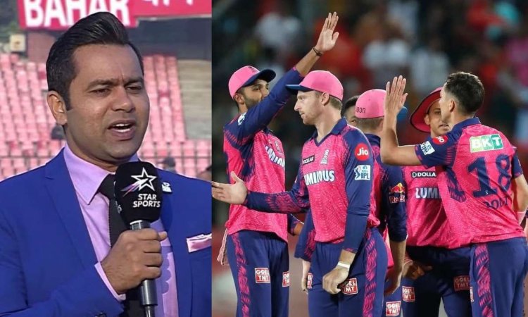 IPL 2024: आकाश चोपड़ा ने चुनी राजस्थान रॉयल्स की प्लेइंग XI,  स्पिन गेंदबाजी के 3 विकल्प हैं शामिल