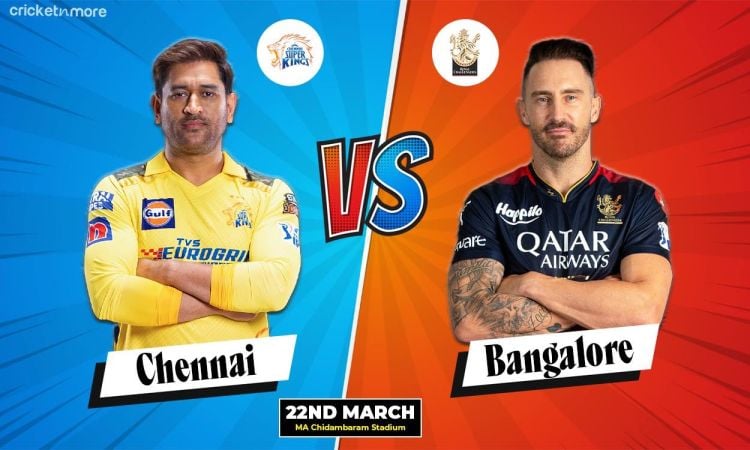 Chennai Super Kings vs Royal Challengers Bengaluru Scorecard