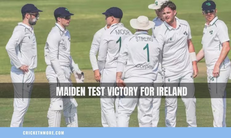 Ireland Beat Afghanistan To Claim Maiden Test Victory
