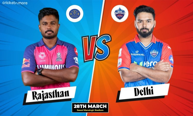 RR vs DC: 9th Match, Dream11 Team, Indian Premier League 2024