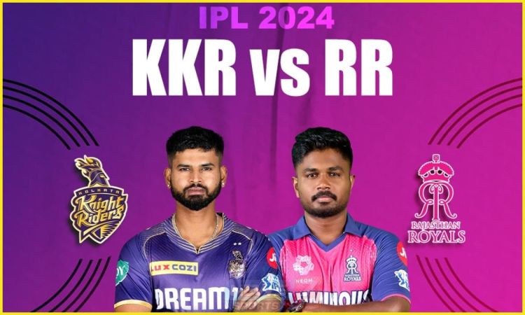 KKR vs RR Dream11 Prediction, IPL 2024: इडेन गार्डेंस में होगा मुकाबला, ये 11 खिलाड़ी टीम में करें शामिल
