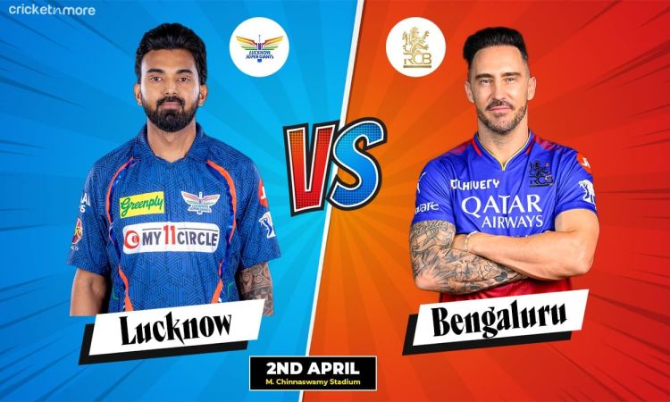 IPL 2024: बेंगलुरु में होगा विराट मुकाबला; यहां देखें RCB vs LSG के Head To Head Record