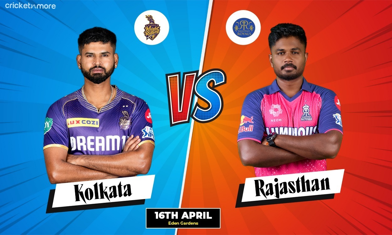 KKR vs RR: 31st Match, Dream11 Team, Indian Premier League 2024 On  Cricketnmore