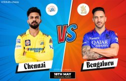 RCB vs CSK: Dream11 Prediction, 68th Match, Dream11 Team, Indian Premier League 2024