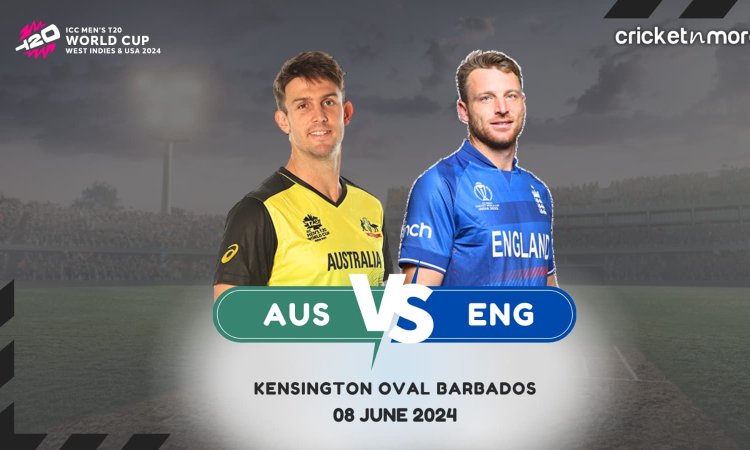 AUS vs ENG Dream11 Prediction, T20 WC 2024: मिचेल मार्श या जोस बटलर? किसे बनाएं कप्तान; यहां देखें F