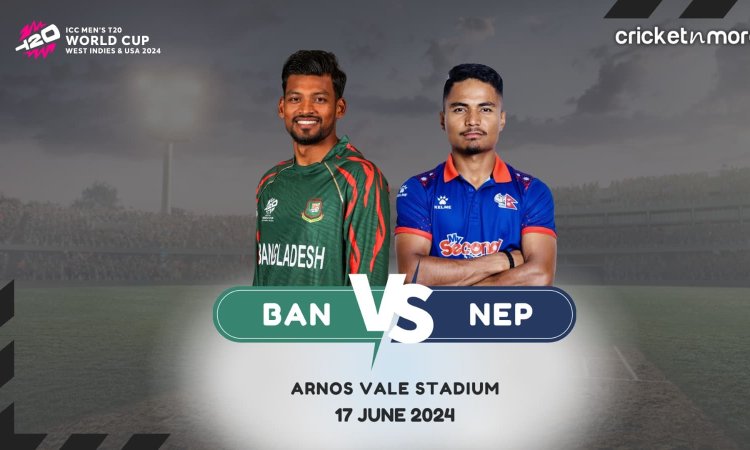 BAN vs NEP Dream11 Prediction, T20 WC 2024: नाजमुल हुसैन शान्तो या रोहित कुमार? किसे बनाएं कप्तान; य