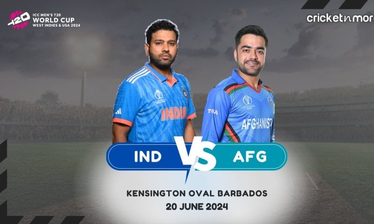 India vs Afghanistan T20 World Cup 2024 Super 8