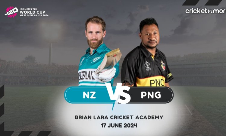 NZ vs PNG Dream11 Prediction, T20 WC 2024: केन विलियमसन या असद वाला? किसे  बनाएं कप्तान; यहां देखें 