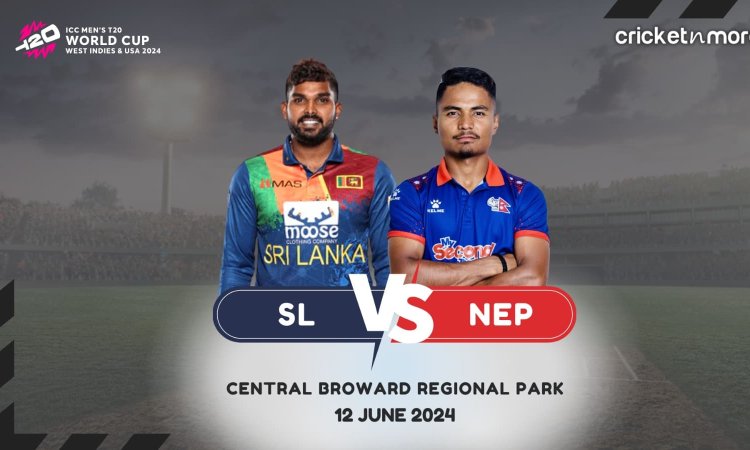 SL vs NEP Dream11 Prediction, T20 WC 2024: वानिंदु हसरंगा या रोहित कुमार? किसे बनाएं कप्तान; यहां दे