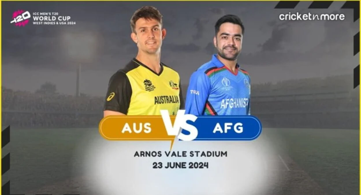 AFG vs AUS Dream11 Prediction Match 48, ICC T20 World Cup 2024