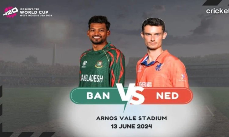 BAN vs NED: Dream11 Prediction Match 27, ICC T20 World Cup 2024 On  Cricketnmore