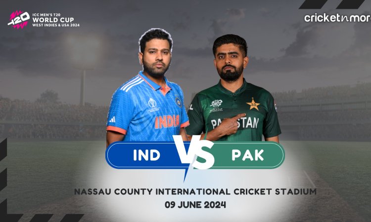 IND vs PAK: Dream11 Prediction Match 19, ICC T20 World Cup 2024