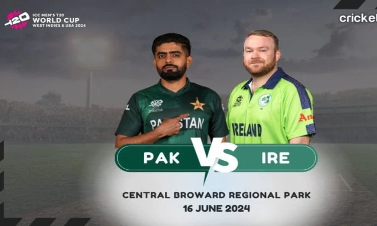 PAK vs IRE: Dream11 Prediction Match 36, ICC T20 World Cup 2024