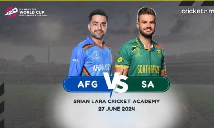 SA vs AFG: Dream11 Prediction Semi Final 1, ICC T20 World Cup 2024