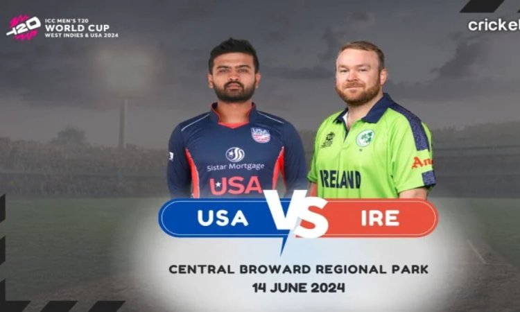 USA vs IRE: Dream11 Prediction Match 30, ICC T20 World Cup 2024