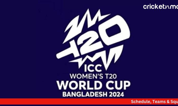 2024 ICC Women's T20 World Cup Schedule-Teams-Squads