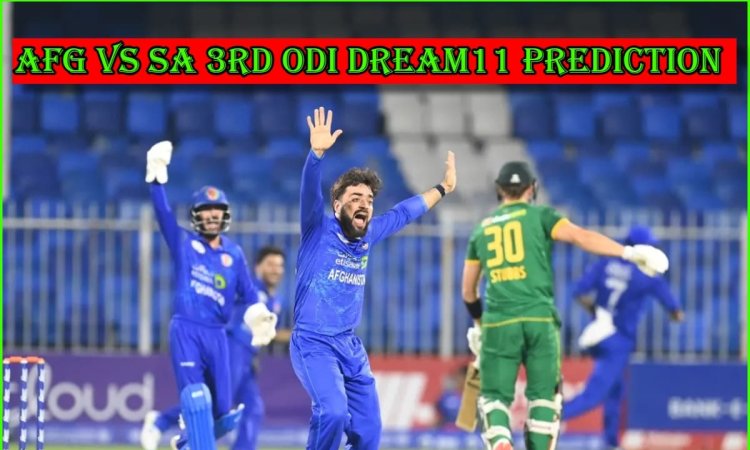 AFG vs SA 3rd ODI Dream11 Prediction: राशिद खान को बनाएं कप्तान, ये 6 अफगानी खिलाड़ी फैंटेसी टीम में