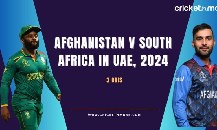 Afghanistan v South Africa in UAE 2024