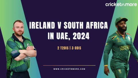 Ireland-South Africa-UAE 2024