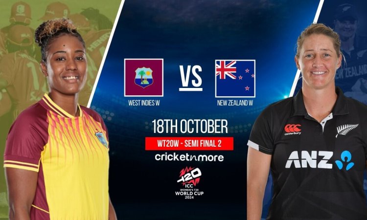 WI-W vs NZ-W: Dream11 Prediction Semifinal 2, ICC Women's T20 World Cup 2024