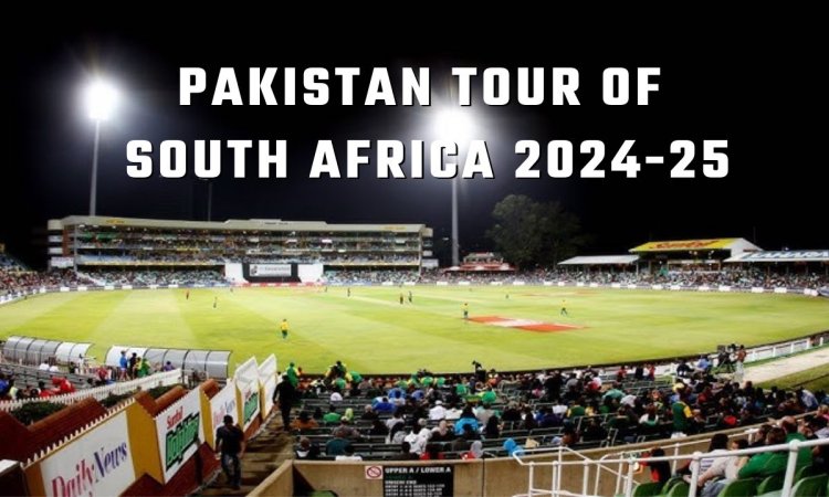 Pakistan Tour Of South Africa 2024-25