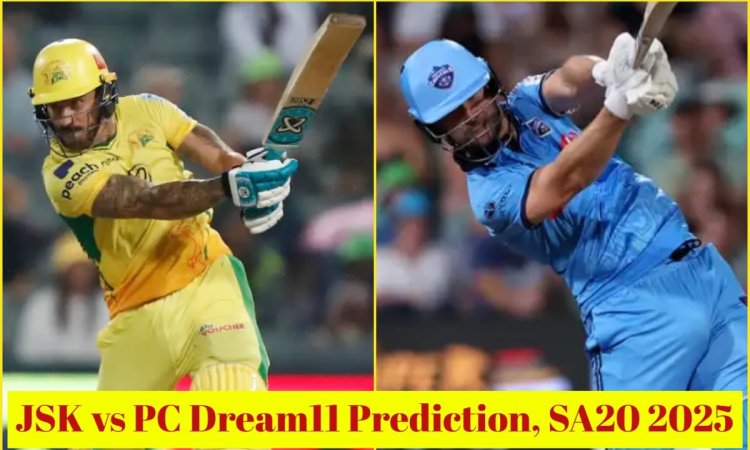 JSK vs PC Dream11 Prediction, SA20 2025: फाफ डु प्लेसिस या विल जैक्स, किसे बनाएं कप्तान? यहां देखें 