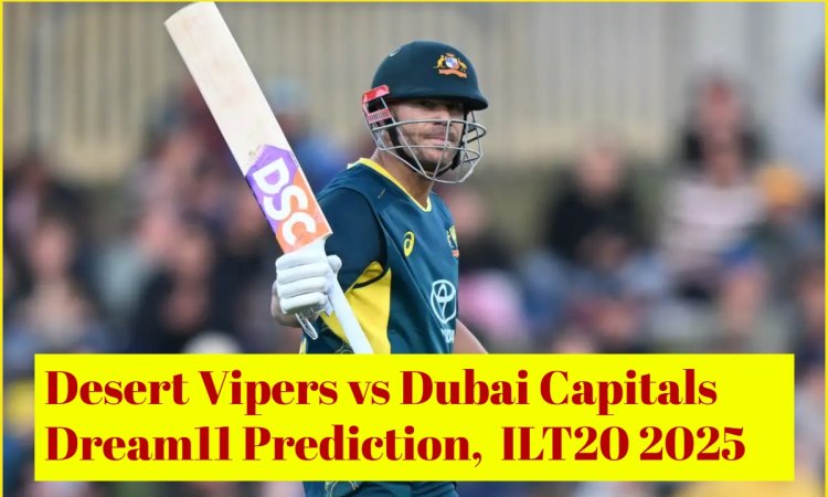 DV vs DC Dream11 Prediction, ILT20 2025: डेविड वॉर्नर को बनाएं कप्तान, ये 4 ऑलराउंडर ड्रीम टीम में क