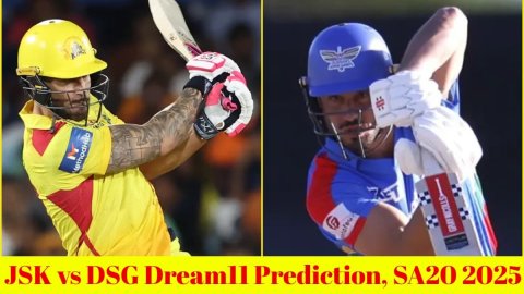 JSK vs DSG Dream11 Prediction, SA20 2025: फाफ डु प्लेसिस या मार्कस स्टोइनिस, किसे बनाएं कप्तान? यहां