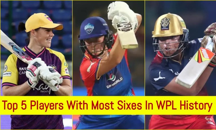 Top-5 खिलाड़ी जिन्होंने WPL में जड़े हैं सबसे ज्यादा सिक्स! Team India की ये शेरनी है नंबर-1