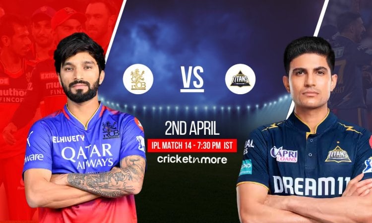 RCB vs GT : Dream11 Team, RCB vs GT Dream11 Prediction, IPL 2025 Match No 14! ஐபிஎல் 2025: ராயல் சேலஞ்சர்ஸ் பெங்களூரு vs குஜராத் டைட்டன்ஸ்- உத்தேச லெவன் & ஃபேண்டஸி லெவன் டிப்ஸ்!