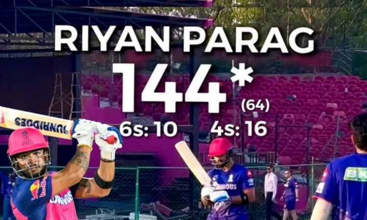 WATCH: ‘What a Riyan Yaar’ राजस्थान कैंप में छाया रियान पराग का जलवा, 64 बॉल में ठोके नाबाद 144 रन