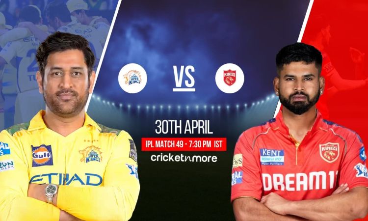 CSK vs PBKS Probable Playing XI: चेन्नई सुपर किंग्स बनाम पंजाब किंग्स, ऐसी हो सकती है संभावित प्लेइंग इलेवन