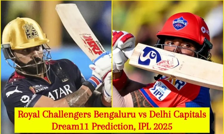 RCB vs DC Dream11 Prediction, IPL 2025: विराट कोहली या केएल राहुल, किसे बनाएं कप्तान? यहां देखें Fan