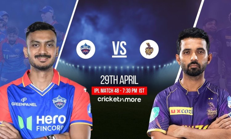 DC vs KKR Dream11 Prediction Match 48, IPL 2025