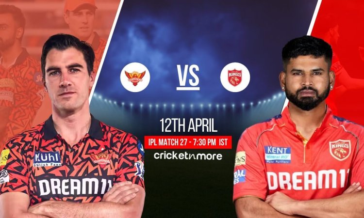 SRH vs PBKS Dream11 Prediction Match 27, IPL 2025