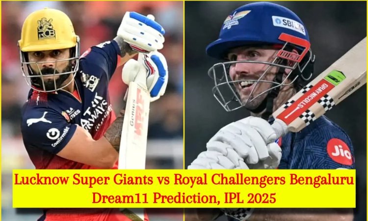 LSG vs RCB Dream11 Prediction, IPL 2025: मिचेल मार्श या विराट कोहली, किसे बनाएं कप्तान? यहां देखें F