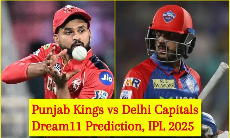PBKS vs DC Dream11 Prediction, IPL 2025: श्रेयस अय्यर या अक्षर पटेल, किसे बनाएं कप्तान? यहां देखें F