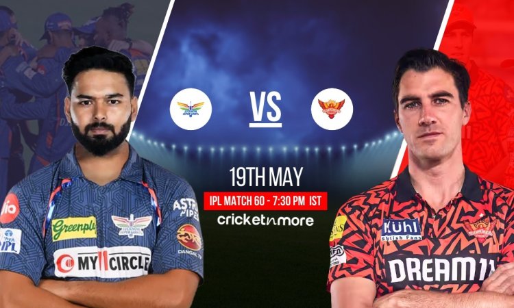 LSG vs SRH Dream11 Prediction Match 61, IPL 2025