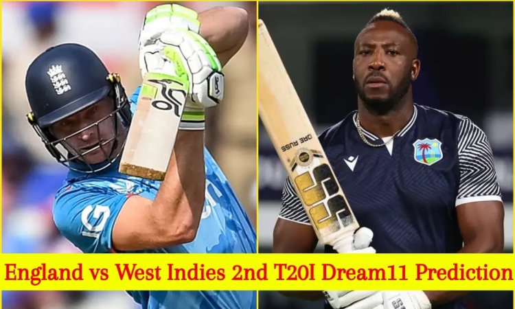 ENG vs WI 2nd T20I Dream11 Prediction: जोस बटलर या आंद्रे रसेल, किसे बनाएं कप्तान? यहां देखें Fantas ENG vs WI 2nd T20I Dream11 Prediction: जोस बटलर या आंद्रे रसेल, किसे बनाएं कप्तान? यहां देखें Fantas