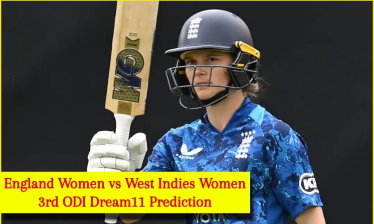 EN-W vs WI-W 3rd ODI Dream11 Prediction: एमी जोन्स को बनाएं कप्तान, ये 3 ऑलराउंडर ड्रीम टीम में करें EN-W vs WI-W 3rd ODI Dream11 Prediction: एमी जोन्स को बनाएं कप्तान, ये 3 ऑलराउंडर ड्रीम टीम में करें