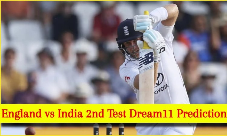 ENG vs IND 2nd Test Dream11 Prediction: जो रूट को बनाएं कप्तान, टीम इंडिया के ये 5 खिलाड़ी ड्रीम टीम ENG vs IND 2nd Test Dream11 Prediction: जो रूट को बनाएं कप्तान, टीम इंडिया के ये 5 खिलाड़ी ड्रीम टीम