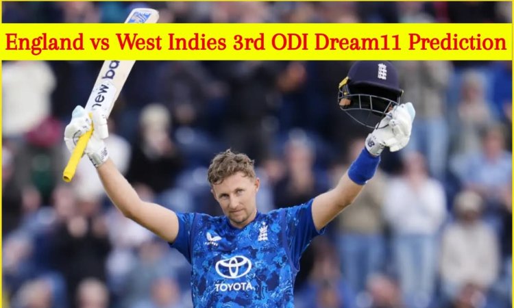 ENG vs WI 3rd ODI Dream11 Prediction: जो रूट को बनाएं कप्तान, वेस्टइंडीज के ये 5 खिलाड़ी ड्रीम टीम म ENG vs WI 3rd ODI Dream11 Prediction: जो रूट को बनाएं कप्तान, वेस्टइंडीज के ये 5 खिलाड़ी ड्रीम टीम म