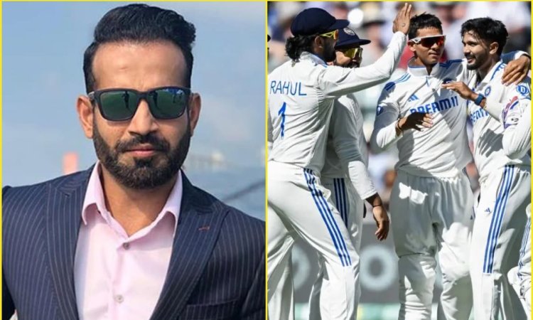Irfan Pathan Picks Indias Playing Xi For 1st Test Against England ENG vs IND: முதல் டெஸ்ட் போட்டிக்கான பிளேயிங் லெவனை கணித்த இர்ஃபான் பதான்