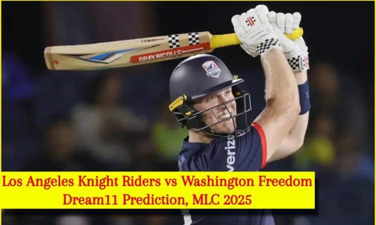 LAS vs WAS Dream11 Prediction, MLC 2025: मिशेल ओवेन को बनाएं कप्तान, ये 5 ऑलराउंडर ड्रीम टीम में करे LAS vs WAS Dream11 Prediction, MLC 2025: मिशेल ओवेन को बनाएं कप्तान, ये 5 ऑलराउंडर ड्रीम टीम में करे