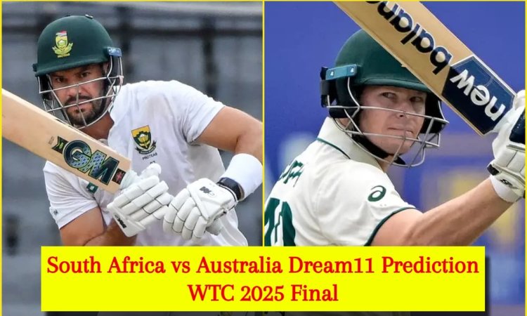 SA vs AUS WTC Final Dream11 Prediction: एडेन मार्कराम या स्टीव स्मिथ, किसे बनाएं कप्तान? यहां देखें SA vs AUS WTC Final Dream11 Prediction: एडेन मार्कराम या स्टीव स्मिथ, किसे बनाएं कप्तान? यहां देखें