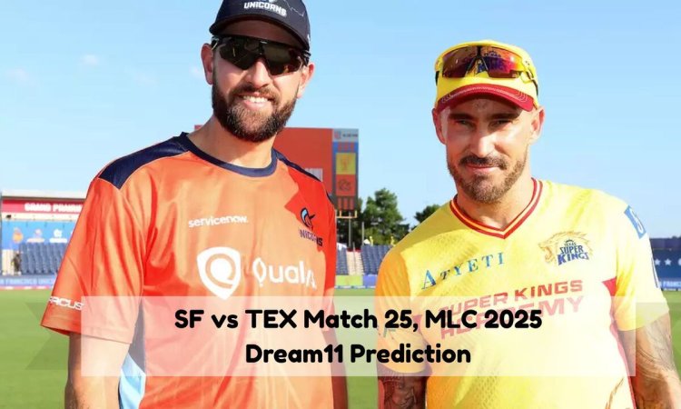 SF vs TEX Dream11 Prediction Match 25, MLC 2025