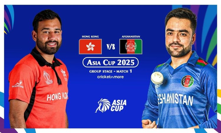 AFG vs HKG Prediction, Match 1, Asia Cup 2025 - Who will win today's AFG vs HKG match? ஆசிய கோப்பை 2025: ஆஃப்கானிஸ்தான்vs ஹாங்கா - வெற்றியுடன் தொடங்குவது யார்?