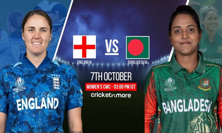 ENG-W vs BAN-W, ICC Women's World Cup 2025: इंग्लैंड बनाम बांग्लादेश! यहां देखें Match Prediction और संभावित XI